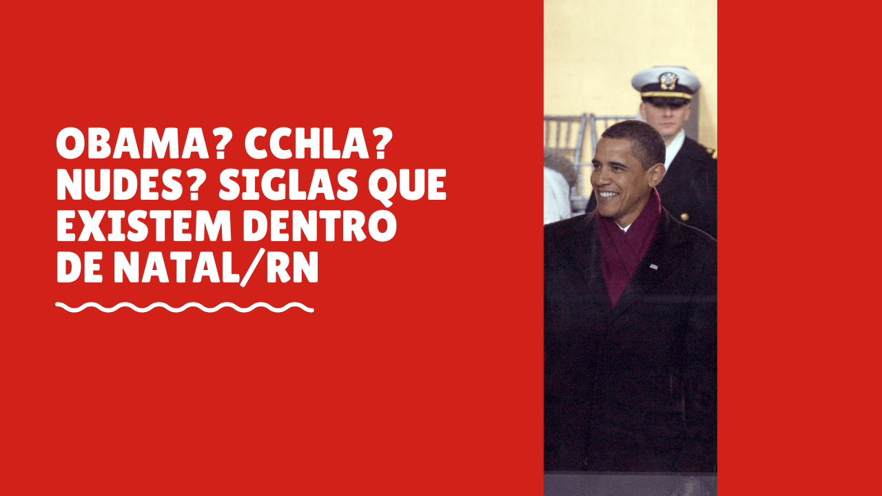 siglas estranhas em Natal