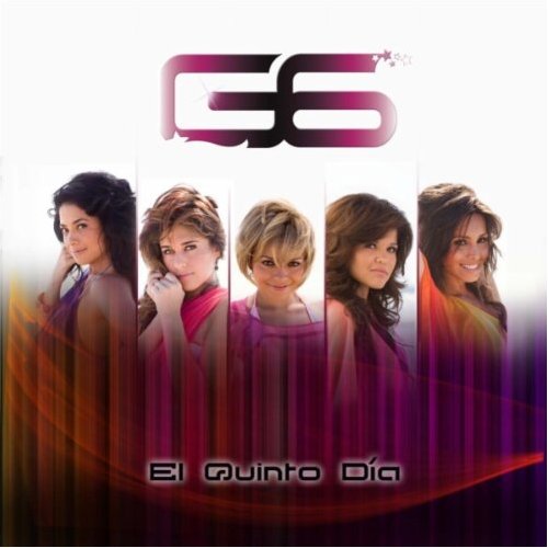 G6 "El Quinto Dia"