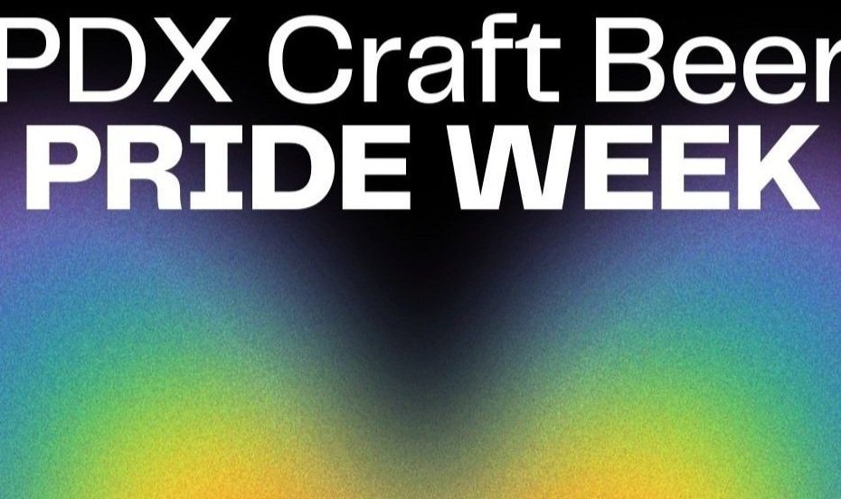 Craft Beer Pride Week Unites Portland Breweries