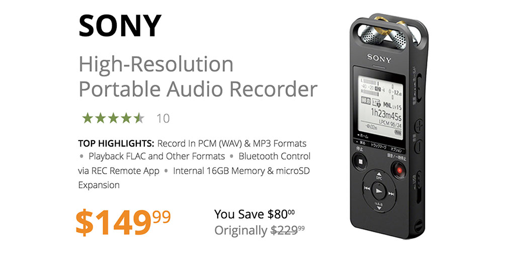 Save $80 Today on Sony High-Resolution Portable Audio Recorder