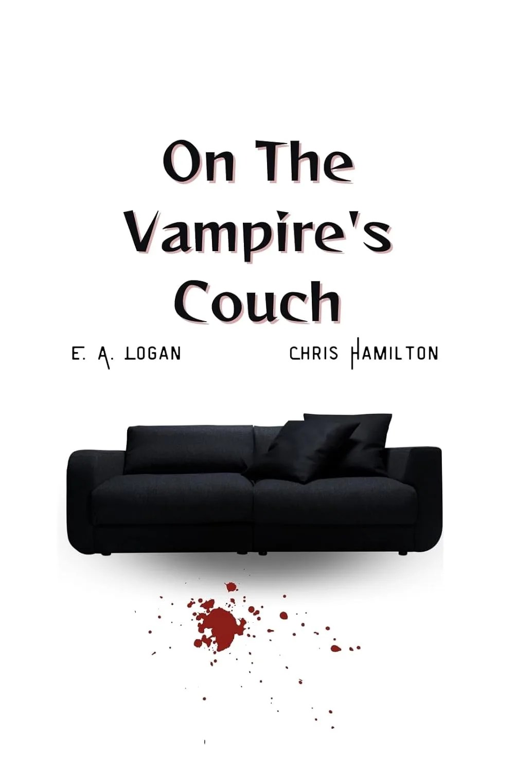Blood, Lust, and Living Room Furniture