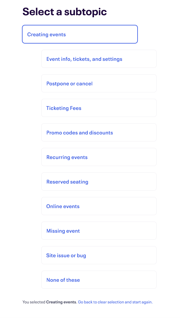 Screenshot of support routing sub-menu. The header says "Select a subtopic" and the subtopics listed under "Creating events" include "Event info, tickets, and settings," "Postpone or cancel," "Ticketing fees," and other items.
