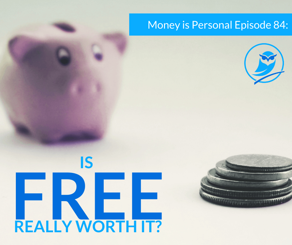 Is FREE Really Worth It? episode artwork