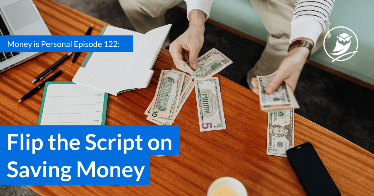 Flip the Script on Saving Money episode artwork