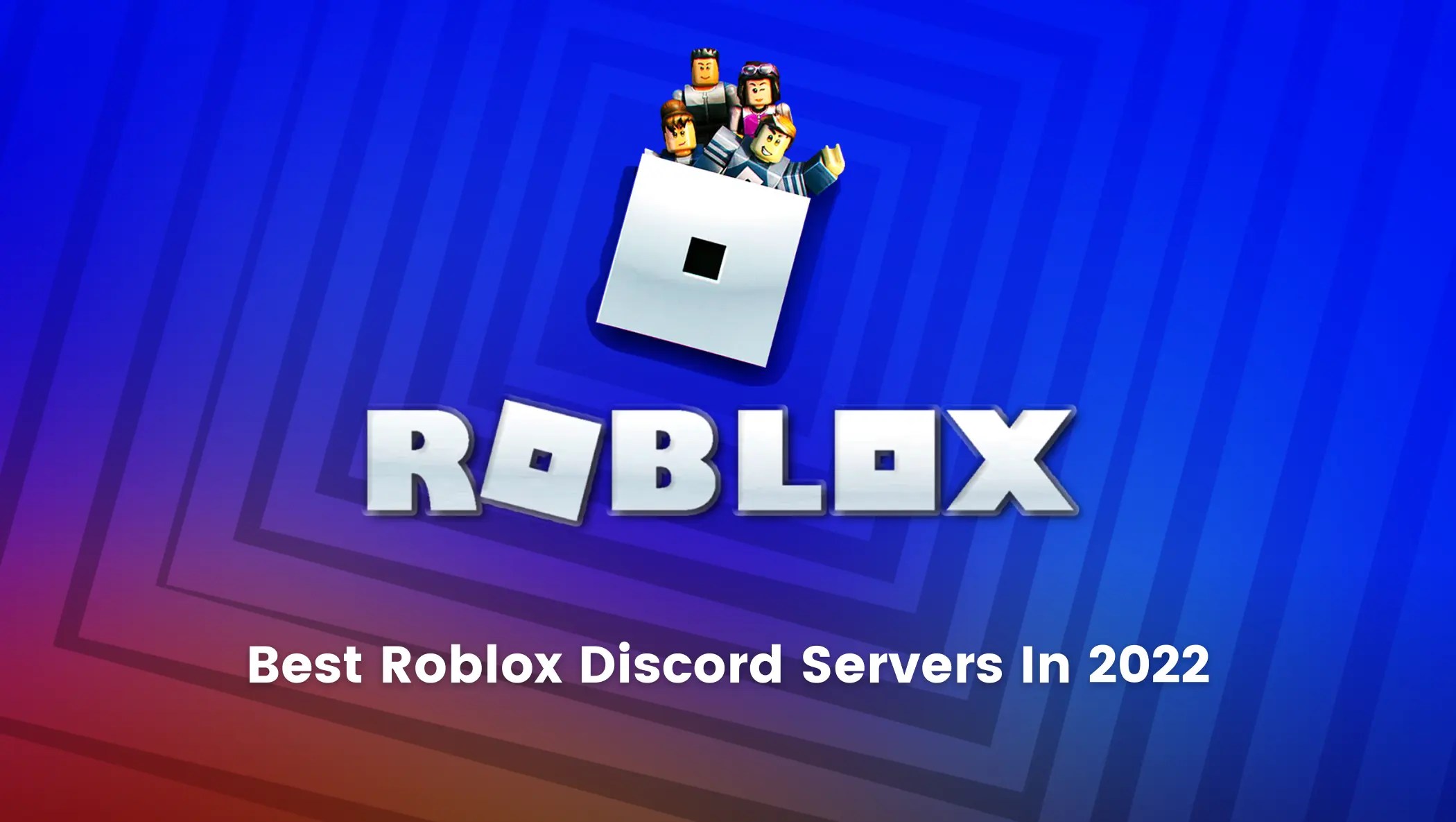 Best Roblox Discord Servers In 2022 Don T Miss Out On The Fun Roblox Discord