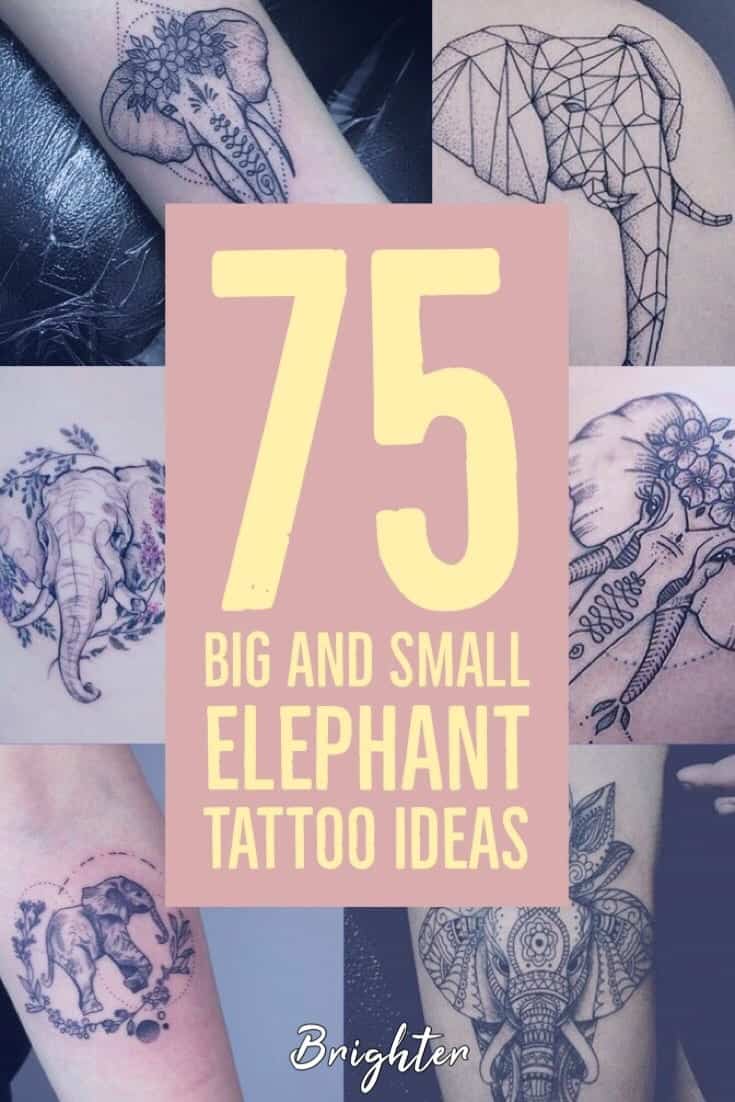 75 Big And Small Elephant Tattoo Ideas Brighter Craft