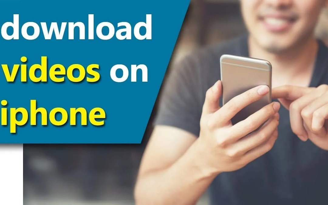 How to download video on iPhone
