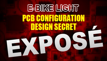 Electric Bike Light PCB Configuration Design Secret Exposé!