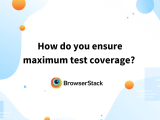 Code Coverage Vs Test Coverage Browserstack