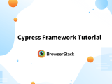 How To Install Cypress For Test Automation Browserstack