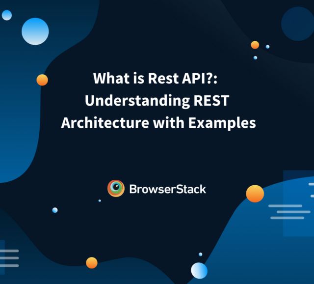 Popular Api Examples And Use Cases Browserstack - High Quality Colorful Texture - Ultra HD