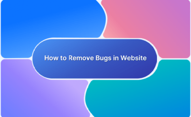 How To Remove Bugs In Website | BrowserStack