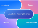 Javascript Mocking Libraries A Comprehensive Guide Browserstack
