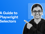 Playwright Selectors Types And Best Practices 2026 Browserstack