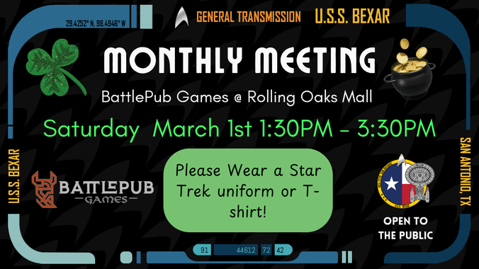 USS Bexar Monthly Meeting – A Star Trek Club