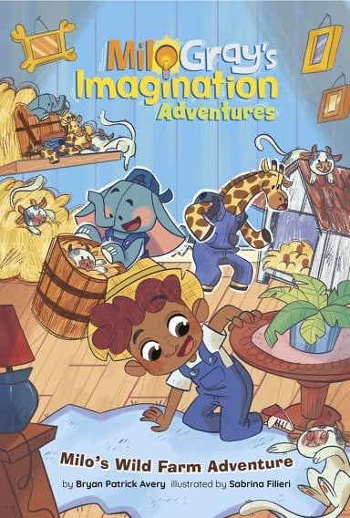 Milo Gray's Imagination Adventures – Bryan Patrick Avery