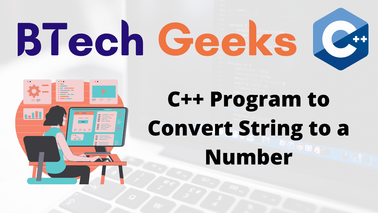 C++ program to convert string to a number