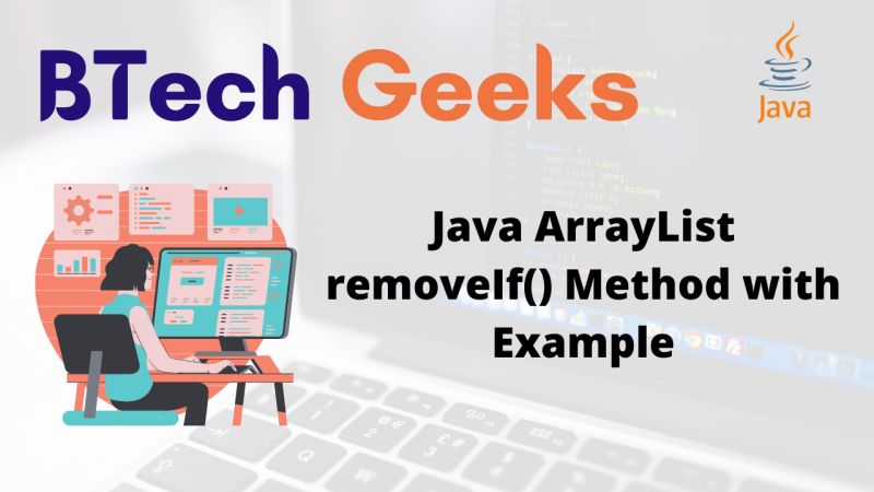 Java Arraylist Clear Method With Example Btech Geeks - Best Gradient Textures in Desktop