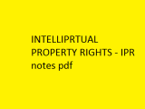 Intellectual Property Rights Notes Pdf Ipr Notes Pdf Notes
