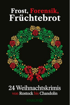 Buchcover zu Rezension: Frost, Forensik, Früchtebrot -Adventkalender