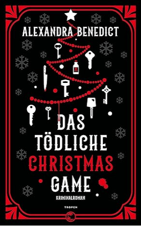 Buchcover zu Rezension: das tödliche Christmas Game von Alexandra Benedict