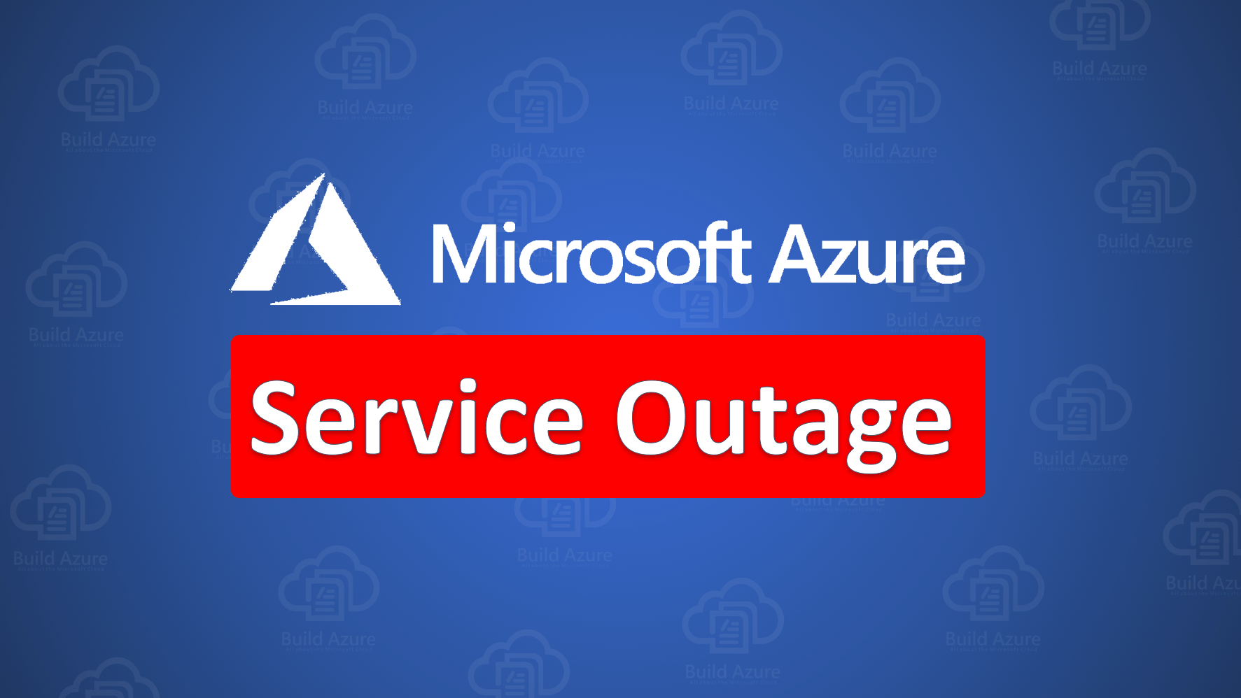 May 2, 2019 Major Azure Outage Due To DNS Migration Issue Build5Nines