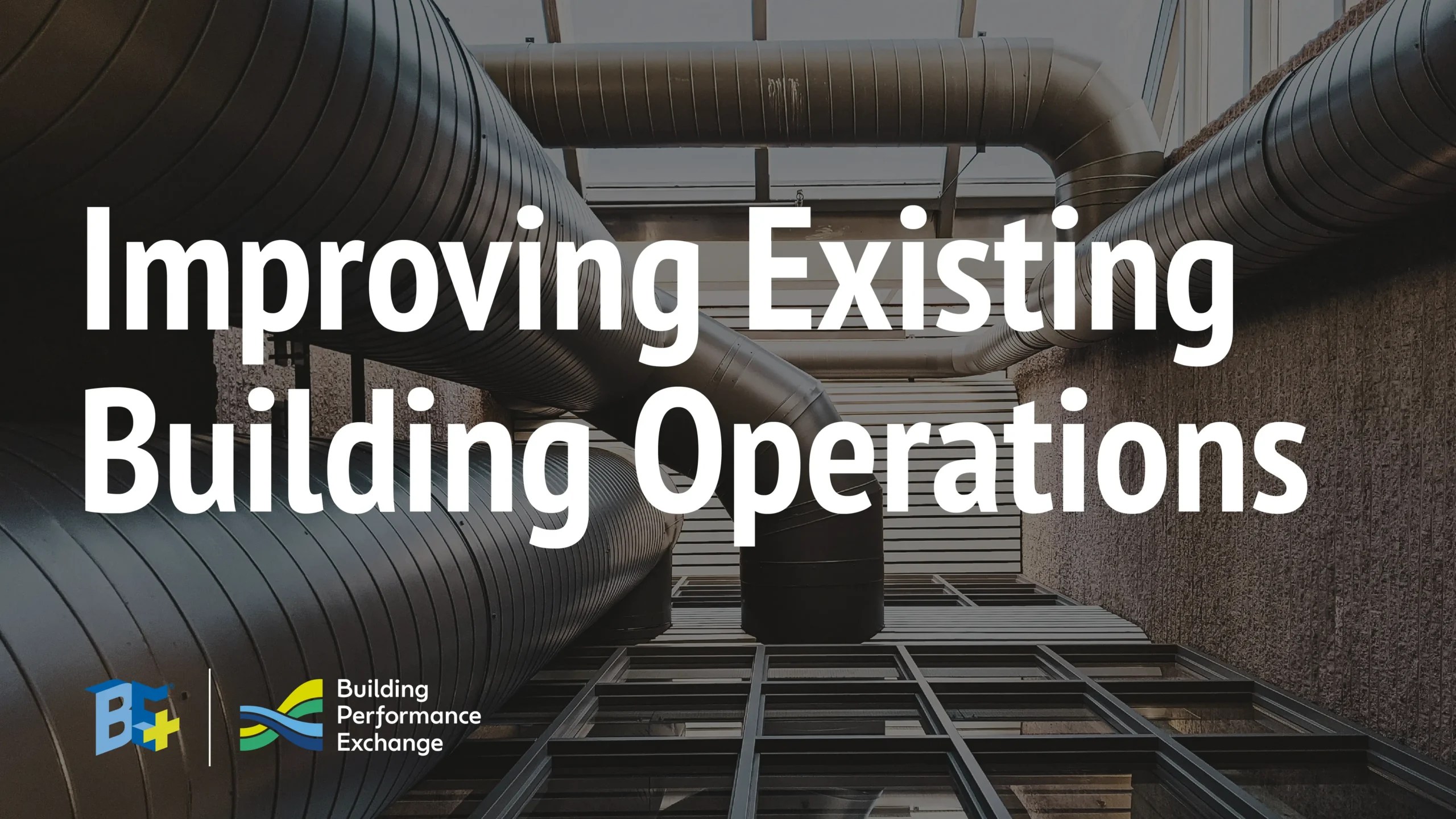 Improve Existing Building Operations