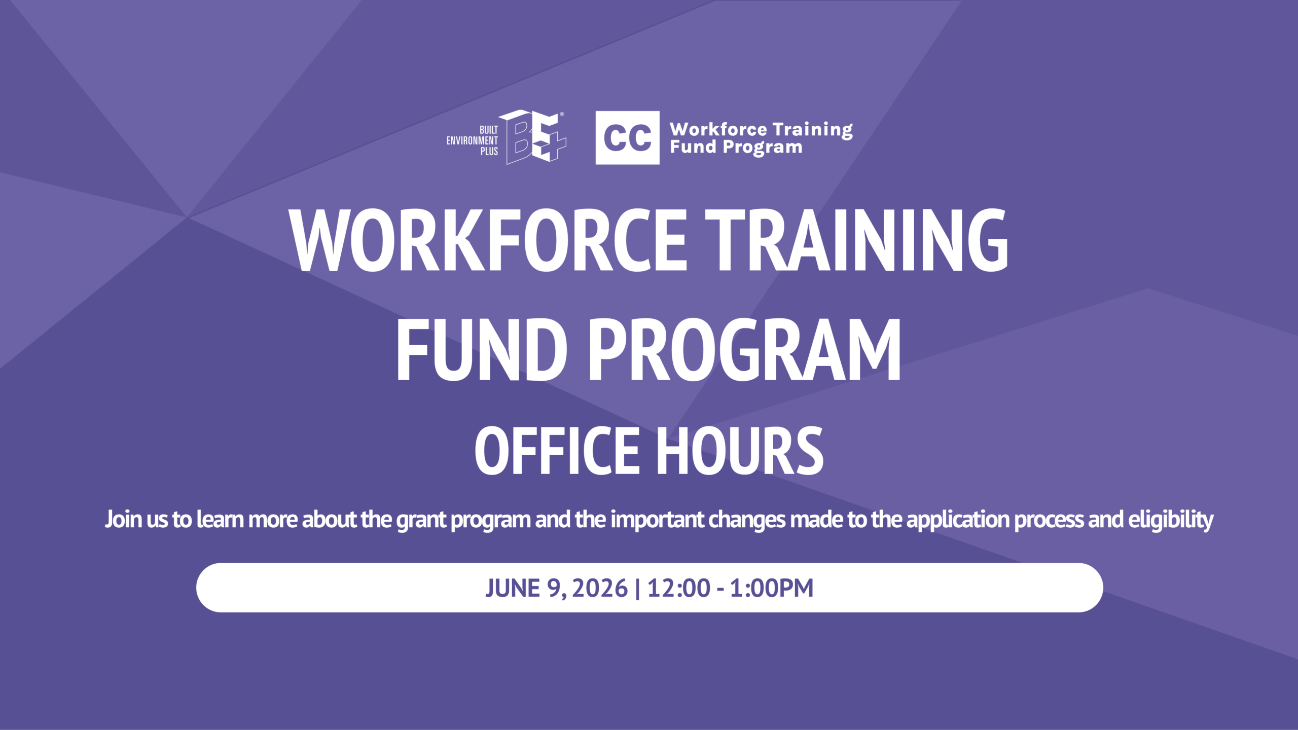Navigating the Workforce Training Fund Program (WTFP) for AEC & Sustainability Professionals Office Hours on June 9th at 12-1pm