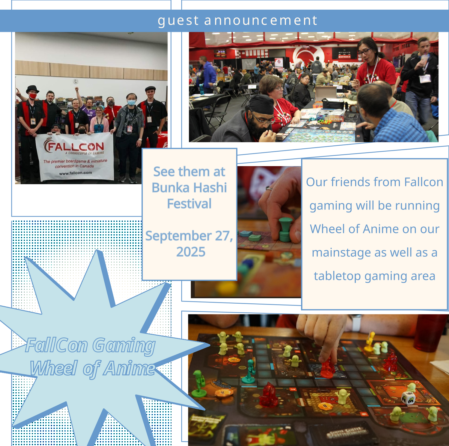 Our friends from FallCon will be running a gaming area and hosting Wheel of Anime on our mainstage. FallCon is an annual three day Board Game and Miniature Convention in Calgary, Alberta, Canada. FallCon is a non-profit organization, run entirely by volunteers, united in their passion for tabletop gaming & miniatures.