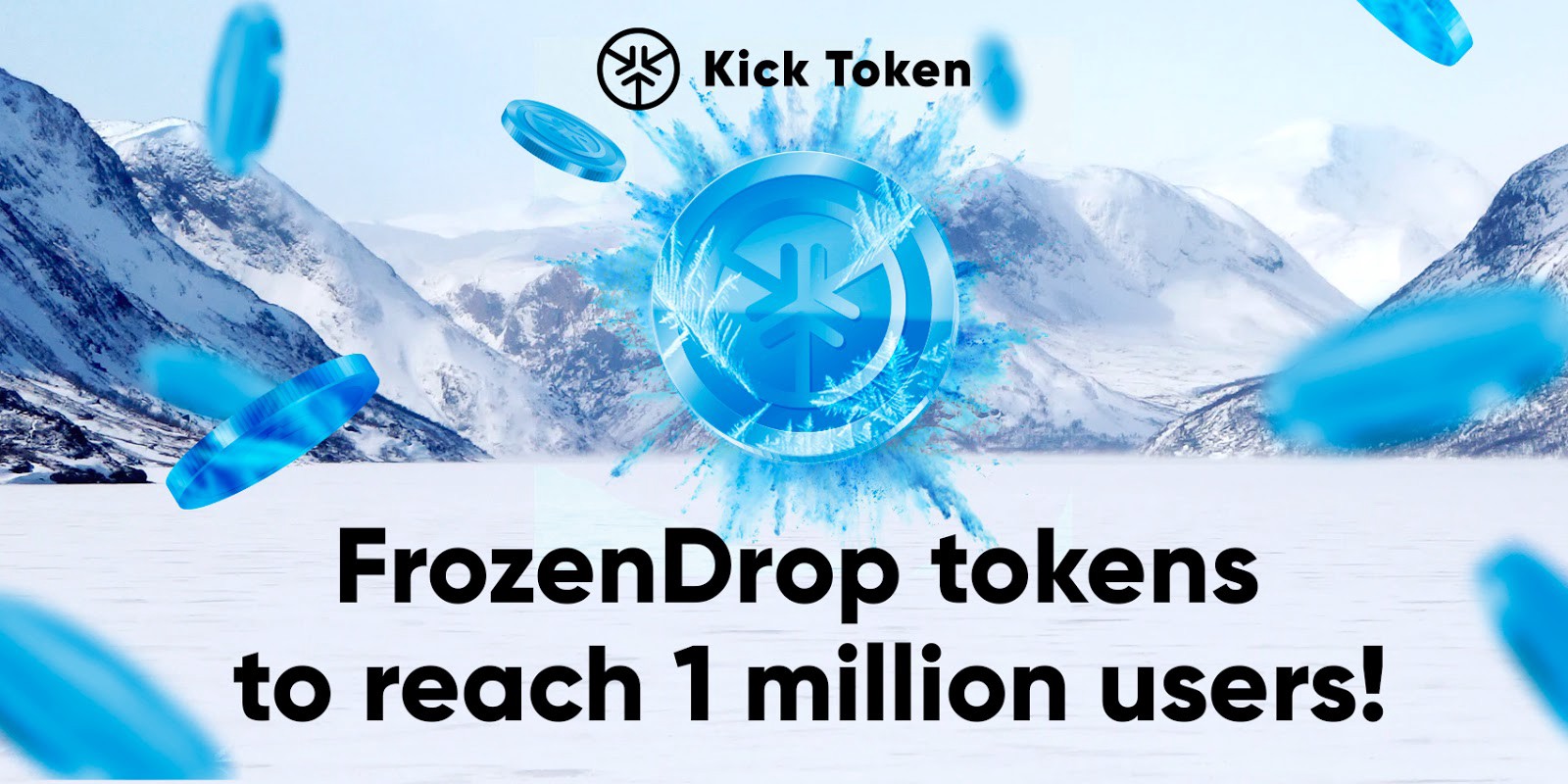 En este momento estás viendo ¡FrozenDrop tokens para llegar a 1 millón de usuarios!