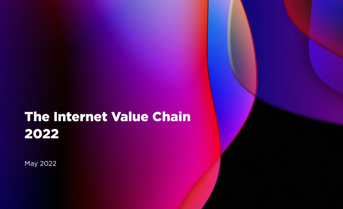 2022 Internet Value Chain Report