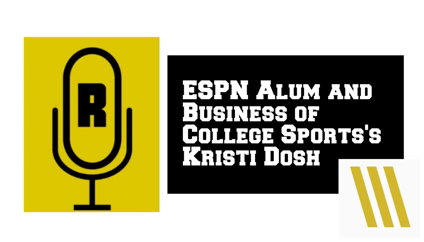 Kristi Dosh on The Ruling Podcast
