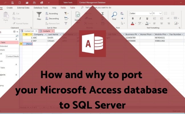 How And Why To Port Your Microsoft Access Database To SQL Server ...
