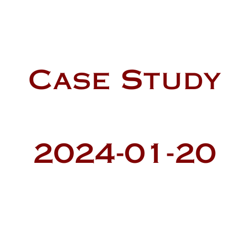 Case Study - 2024 - January