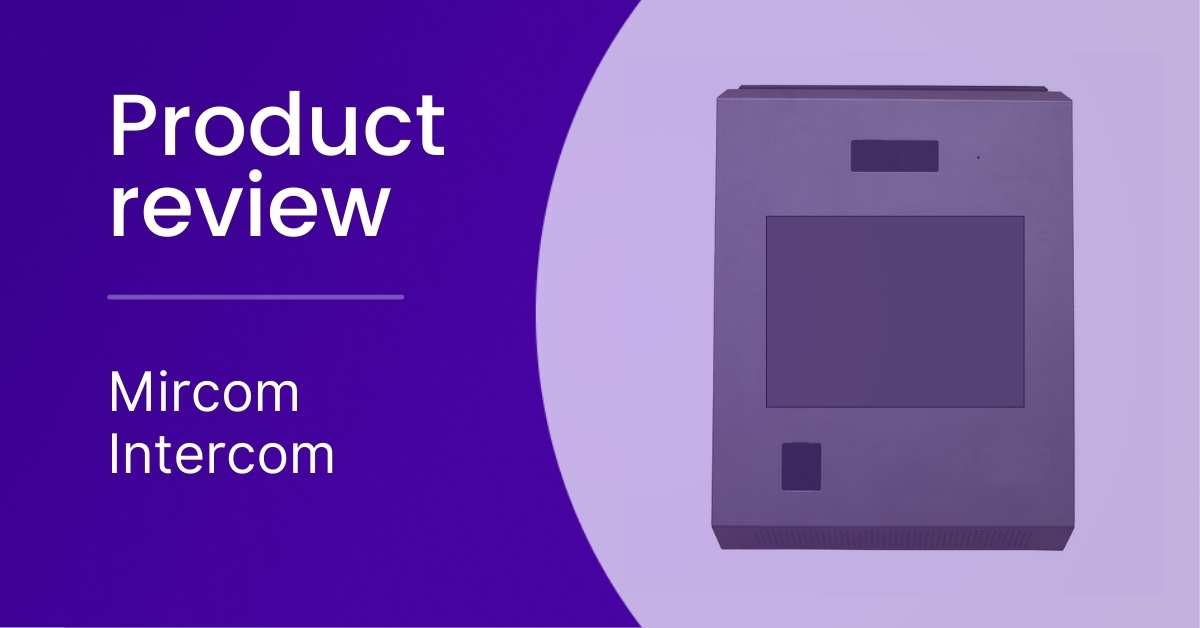 Mircom Intercom Reviews | TX3-Touch Review, Cost, Alternatives