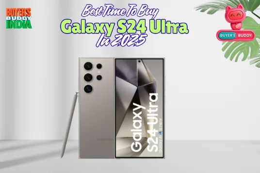 Samsung Galaxy S24 Ultra - Is This the Best Time to Buy?