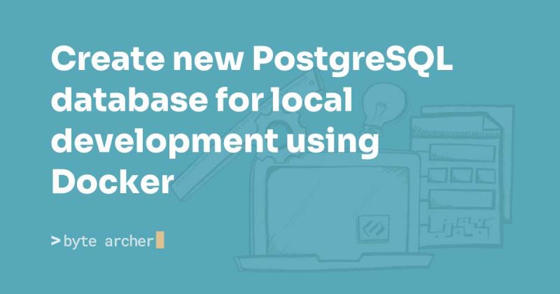 How To Start A Local Postgresql Database With Docker Technotrampoline - Incredible Colorful Photo - 4K