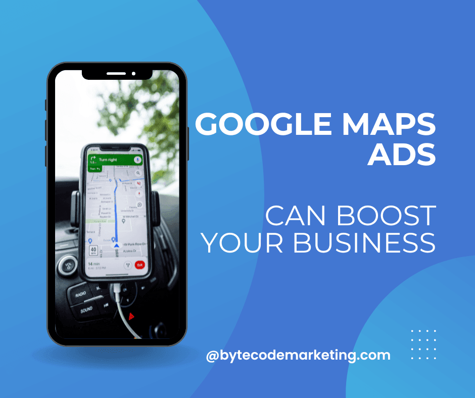 Google Maps Ad | Bytecode digital marketing agency