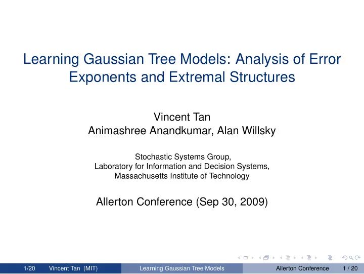 Learning Gaussian Tree Models Analysis Of Error Exponents And Extremal Structures - Ultra HD Vintage Pictures for Desktop