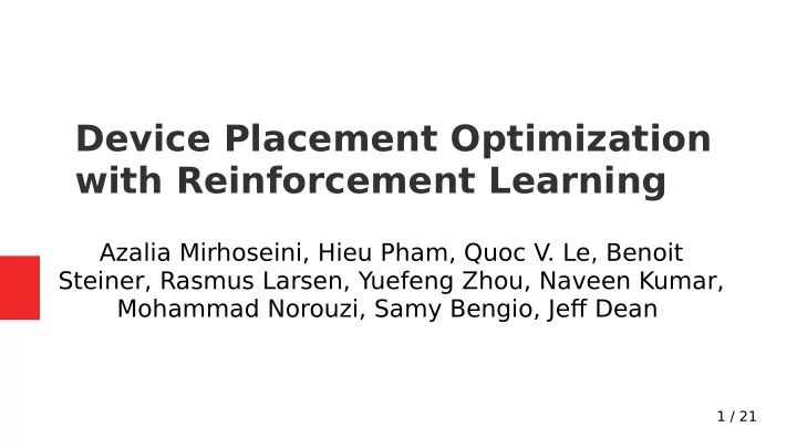 Ppt Device Placement Optimization With Reinforcement Learning A Powerpoint Presentation 224770 - City Photos - Elegant Mobile Collection