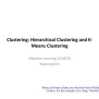 [PPT] - Clustering: Hierarchical Clustering And K- Means Clustering ...
