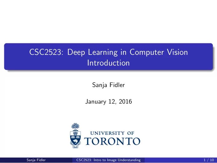 Ppt Csc2523 Deep Learning In Computer Vision Introduction Sanja Fidler Powerpoint - Download Professional Colorful Design | 4K