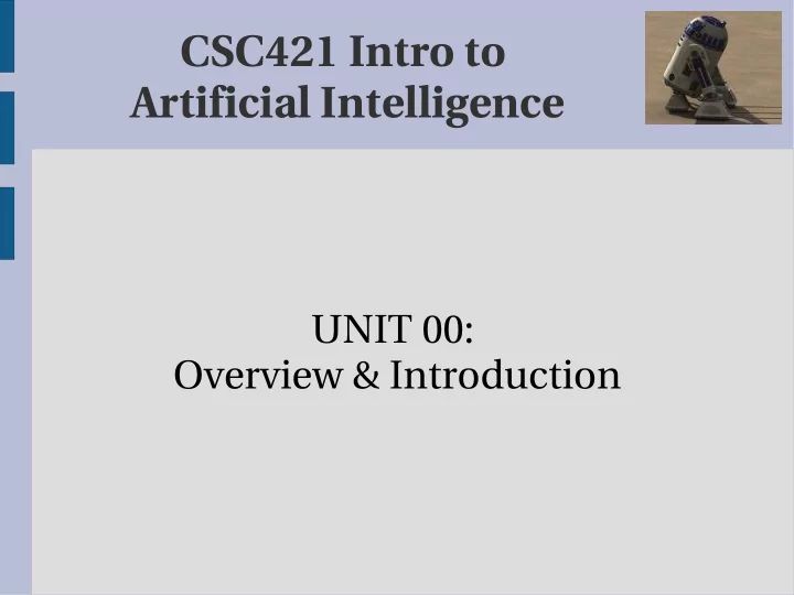 Ppt Cmsc 421 Intro To Artificial Intelligence Powerpoint - Best City Arts in Retina
