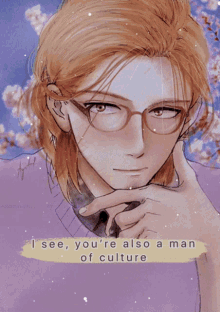 picture I See You're A Man Of Culture As Well Gif man of culture as well gif