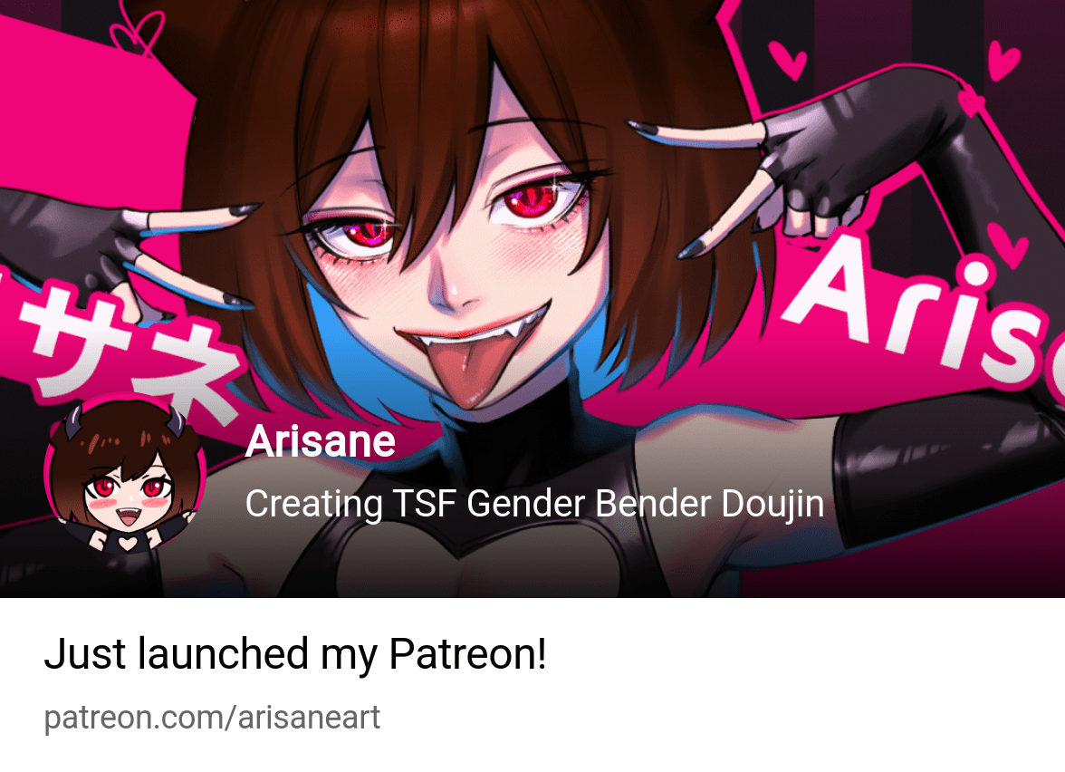 Arisane | Creating TSF Gender Bender Contents | Patreon