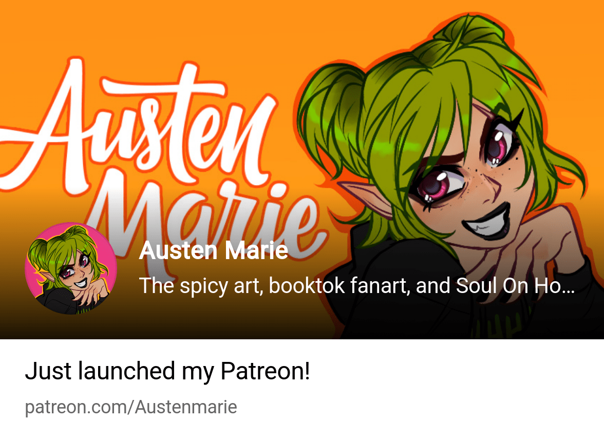 Austen Marie | The spicy art, booktok fanart, and Soul On Hold continuation! | Patreon