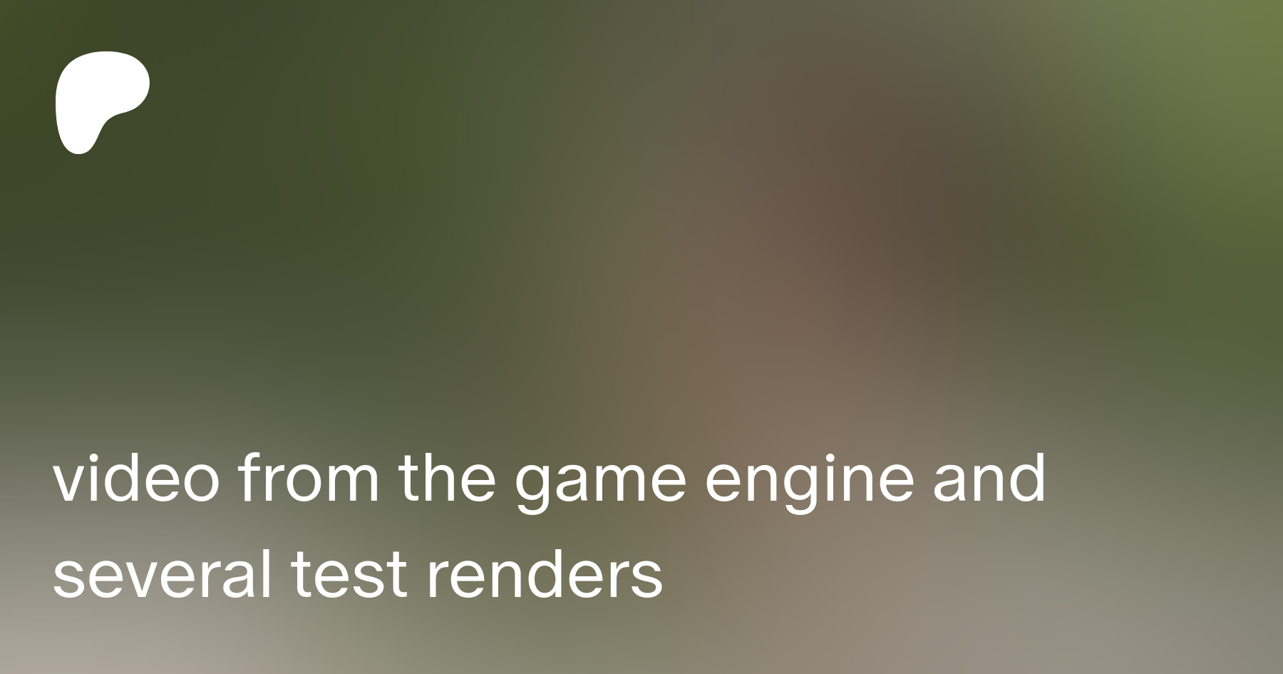 video from the game engine and several test renders | Patreon