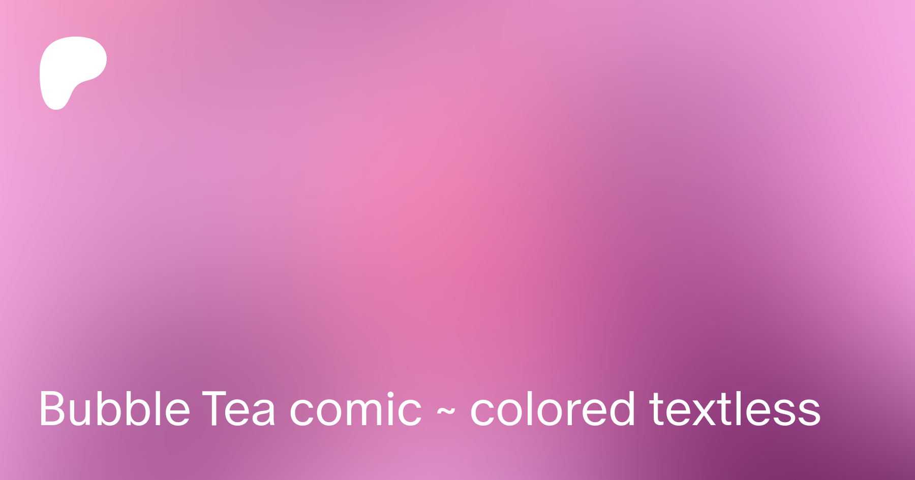 Bubble Tea comic ~ colored textless | Patreon