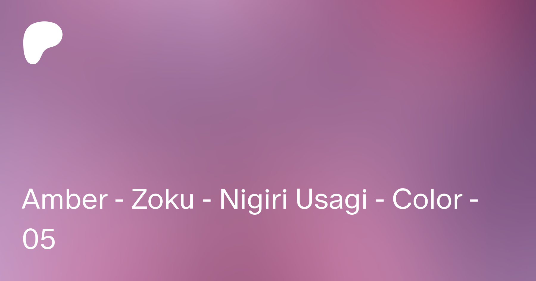 Amber - Zoku - Nigiri Usagi - Color - 05 | Patreon