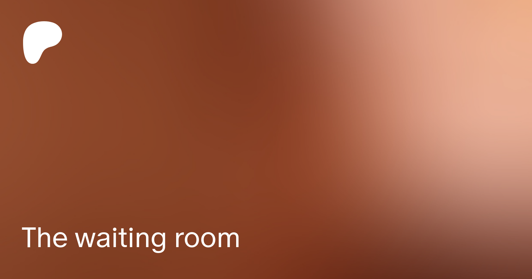 The waiting room | Patreon